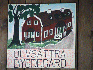 Ulvsättra bygdegård is located nearby. Coffee is served there in the pause